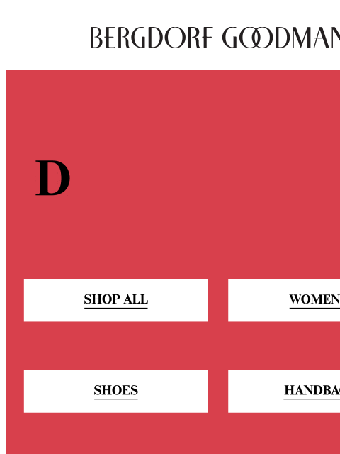 bergdorfgoodman newsletter: Shop Designer Sale — New Brands Added!