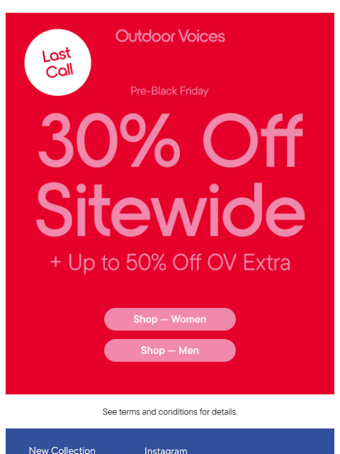 outdoorvoices newsletter: LAST CALL FOR 30% OFF SITEWIDE