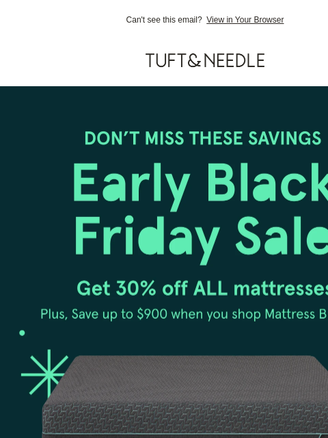 tuftandneedle newsletter: Shop the Early Black Friday Sale