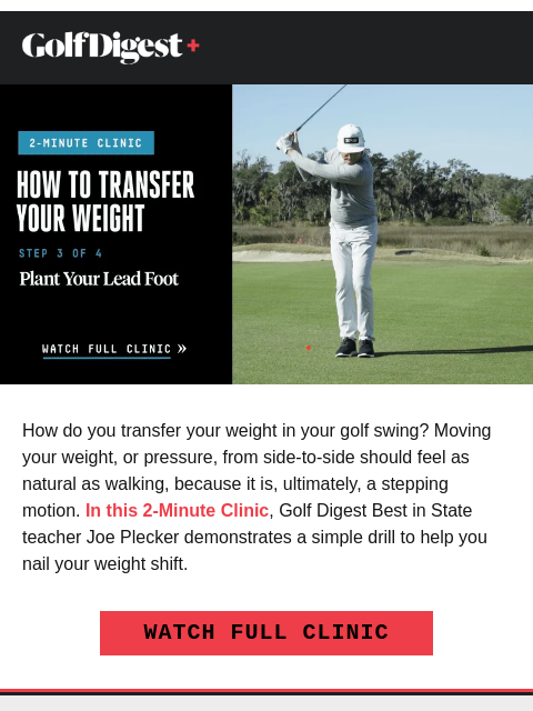 golfdigest newsletter: A weight-shift drill to fix your swing