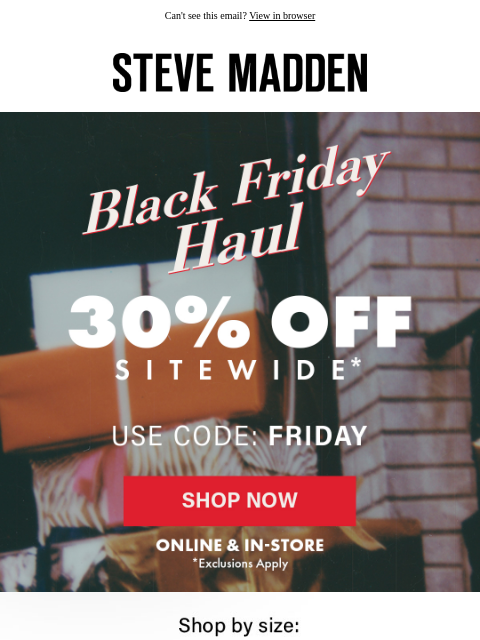 stevemadden newsletter: Finally, Your Size On Sale