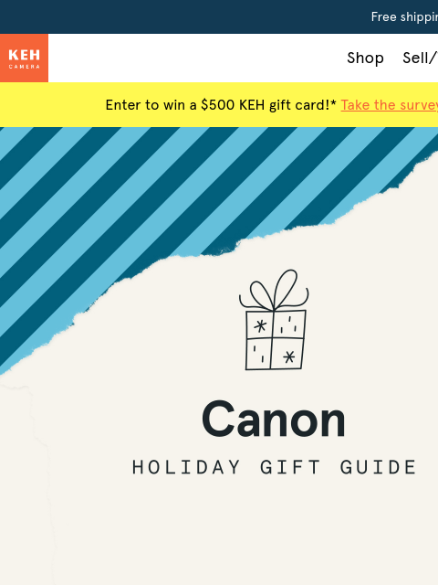 keh newsletter: Shop Our Canon Buyer's Guide 📸