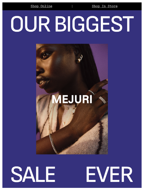 mejuri newsletter: Sale is Here: Up to 30% Off