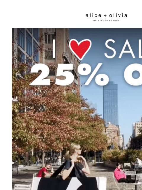 25% OFF ALMOST EVERYTHING ‌ ‌ ‌ ‌ ‌ ‌ ‌ ‌ ‌ ‌ ‌ ‌ ‌ Header Logo *TAKE 25% OFF SELECT STYLES. ONLY ITEMS MARKED WITH "BLACK FRIDAY" ARE ELIGIBLE FOR THE PROMOTION. VALID ON ALICEANDOLIVIA.COM