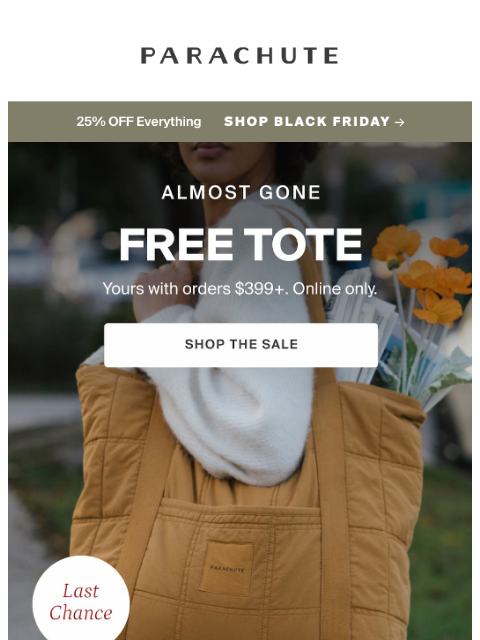 parachutehome newsletter: Free Gift. Last Call.