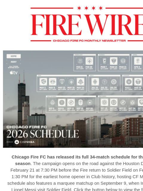 chicagofirefc newsletter: FIRE WIRE | 2026 Schedule Drops: Plus New Signings...