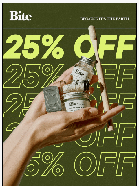 bitetoothpastebits newsletter: 25% off self-care rituals.