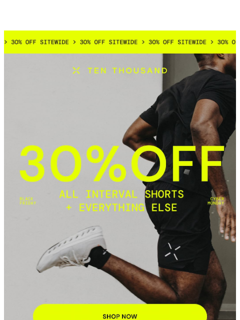 tenthousand newsletter: 30% Off the Interval Short