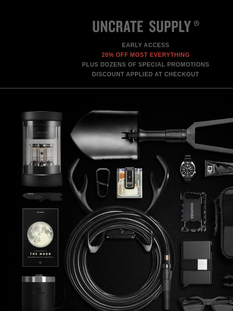 uncrate newsletter: Black Friday Early Access on Uncrate Supply