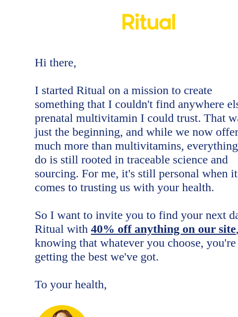 ritual newsletter: Kat here. Want 40% off your Ritual?