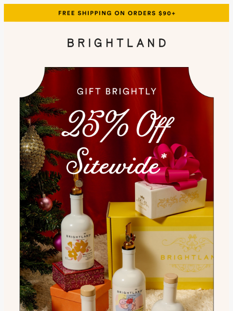 brightland newsletter: 🎁 25% off gifts (that will sell out)