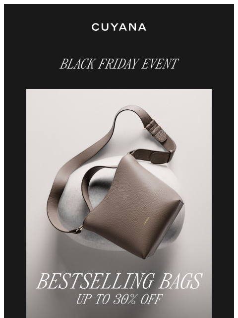 cuyana newsletter: Now on Sale: Bestselling Bags