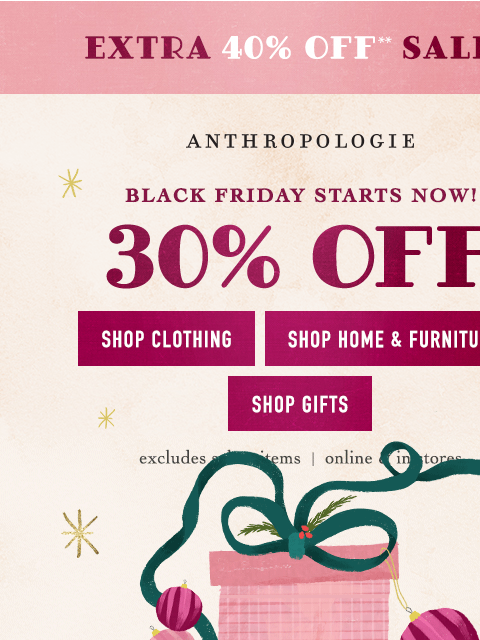 anthropologie newsletter: 🚨30% OFF EVERYTHING🚨