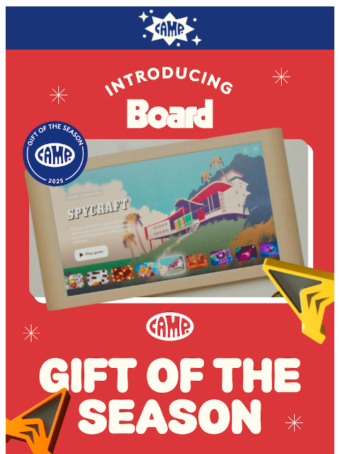 camp newsletter: Meet CAMP’s First-Ever Gift of the Season 🎁