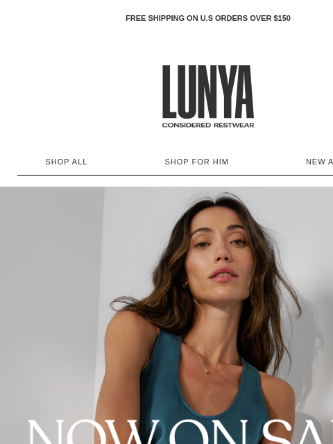 lunya newsletter: UP TO 70% OFF, NEW PIQUANT TEAL