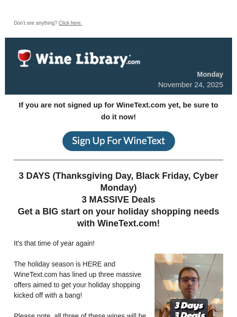 winelibrary newsletter: 3 Days, 3 Massive Deals on WineText.com! Details I...