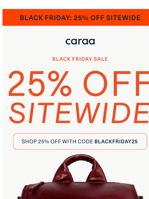 caraa newsletter: 25% off sitewide… but not for long