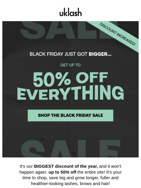 uklash newsletter: 🖤🔥 Up to 50% OFF Everything Just Dropped!