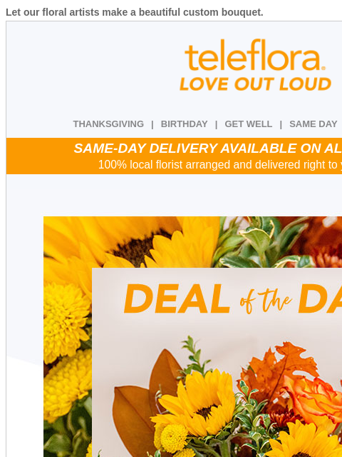 teleflora newsletter: Last Minute Thanksgiving Deal 🦃 25% Off All Bouqu...