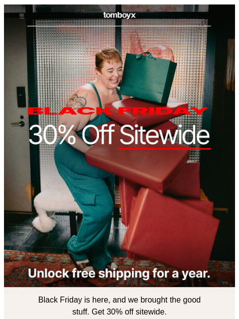 tomboyx newsletter: 30% off everything. 📦 Unlock free shipping for a ...