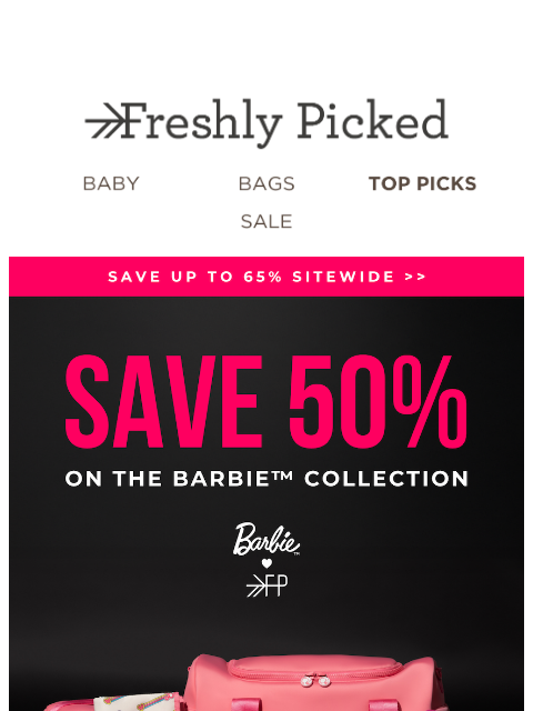freshlypicked newsletter: The Barbie™ Sale You’ve Been Dreaming Of