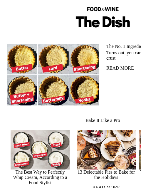 foodandwine newsletter: The No. 1 Ingredient for Perfect Piecrust