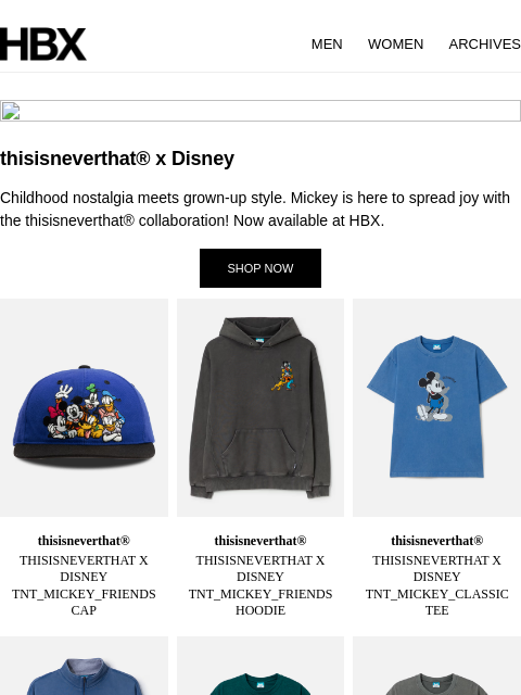 hbx newsletter: thisisneverthat®ㅣDisney collection is now availabl...