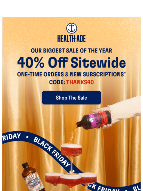 health-ade newsletter: Our Biggest Sale of the Year 🎉