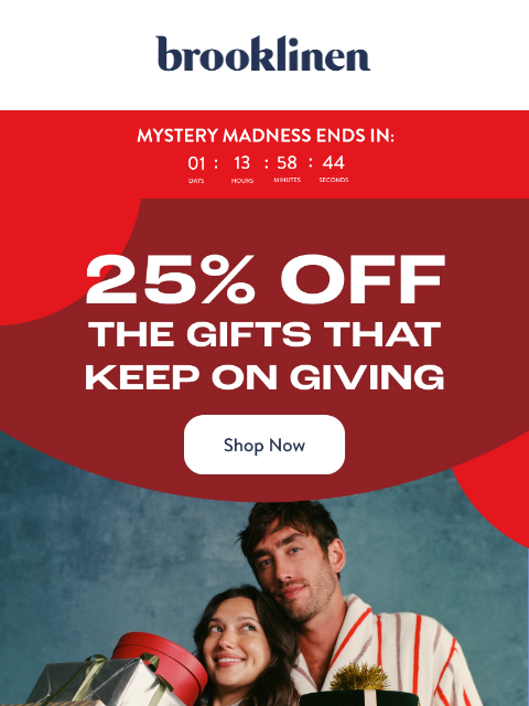 brooklinen newsletter: 25% OFF the VERY BEST GIFTS