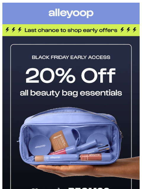 meetalleyoop newsletter: 20% off your entire makeup bag