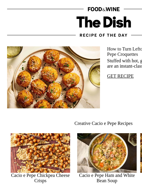 foodandwine newsletter: Cacio e Pepe Potato Croquettes