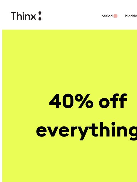 shethinx newsletter: But wait, there’s more?!