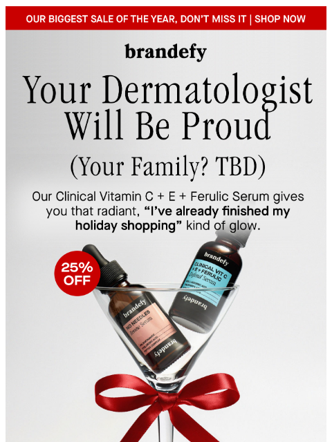 brandefyskin newsletter: Your dermatologist will be proud