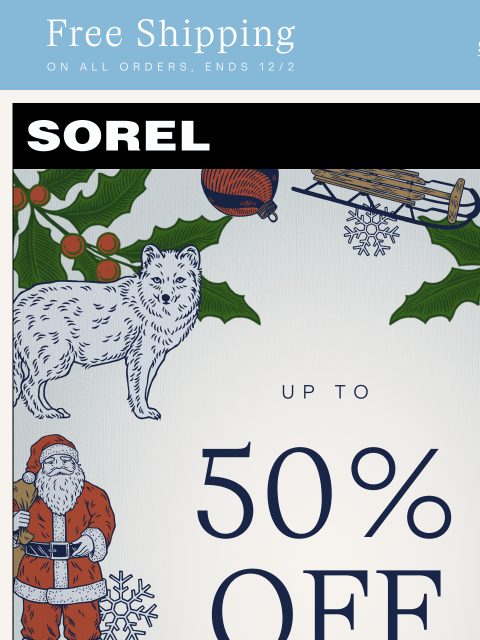 sorel newsletter: Our Black Friday Event is On Now