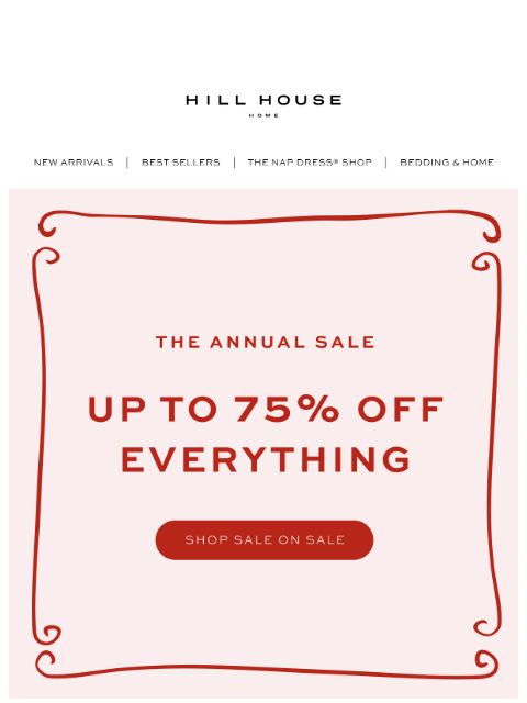 hillhousehome newsletter: SALE ON SALE ❤️