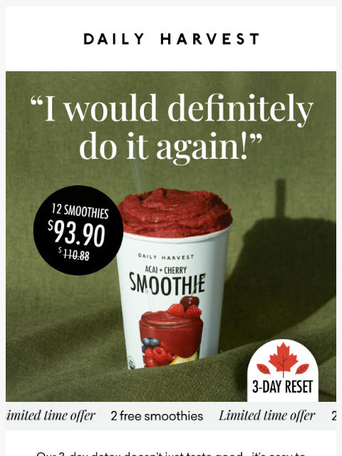 daily-harvest newsletter: "The detox was the perfect way to reset"