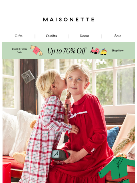 maisonette newsletter: Your Favorite Pajamas Are On Sale (Yes, Even Holid...