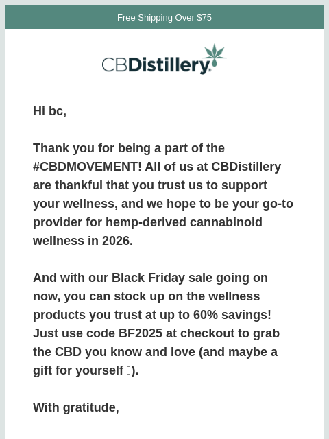 thecbdistillery newsletter: Happy Thanksgiving from our President