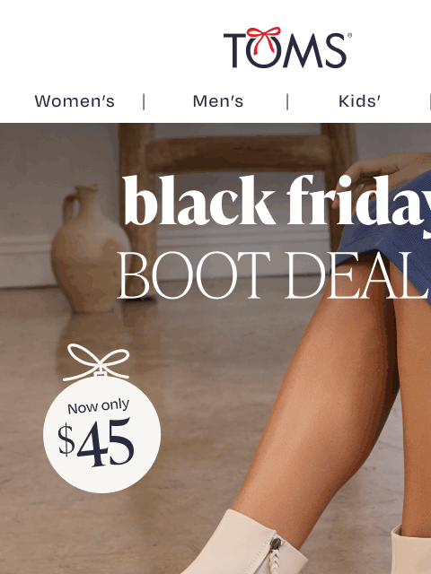 toms newsletter: More Doorbuster Boot Deals Starting at $45