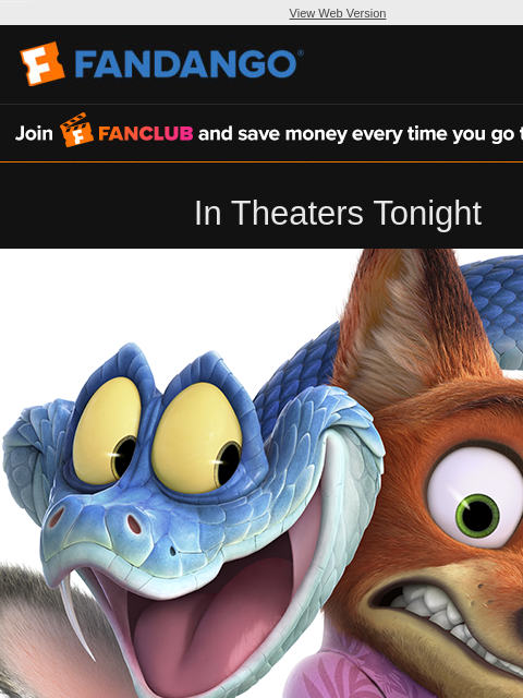 fandango newsletter: Don’t Miss Disney’s Zootopia 2