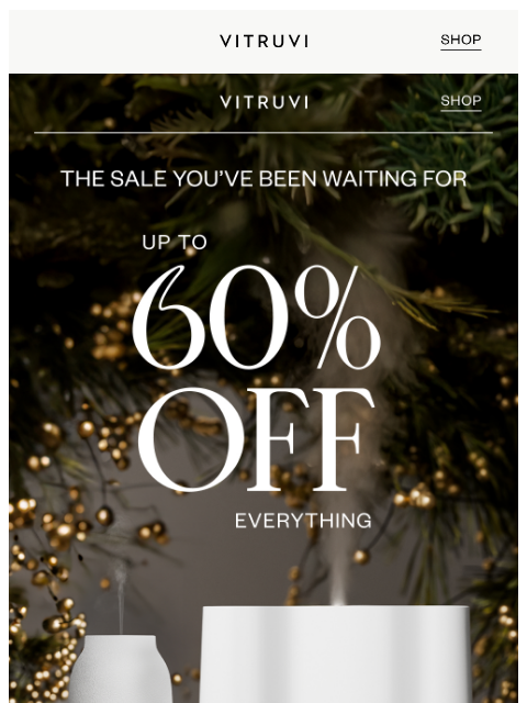 vitruvi newsletter: Up To 60% Off For BLACK FRIDAY ‼️