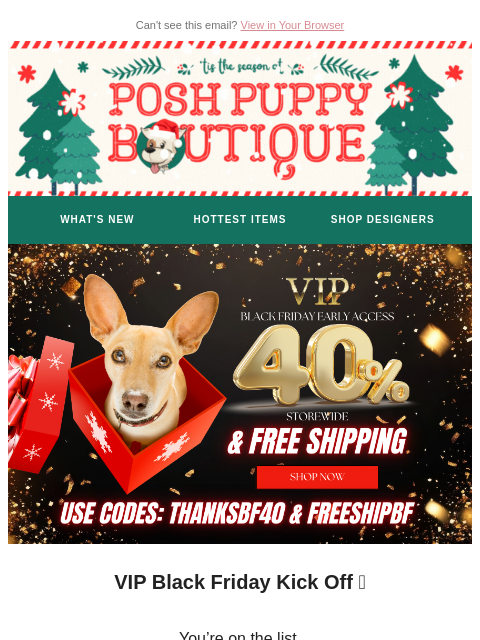 poshpuppyboutique newsletter: VIP Kickoff 🤩 40% Off + Free Shipping