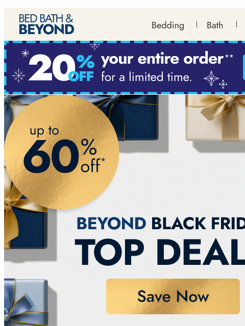bedbathandbeyond newsletter: Your Beyond Black Friday home upgrade: Up to 60% o...