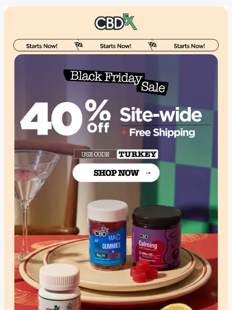 cbdfx newsletter: Our Black Friday Sale is HERE: Get 40% OFF site-wi...