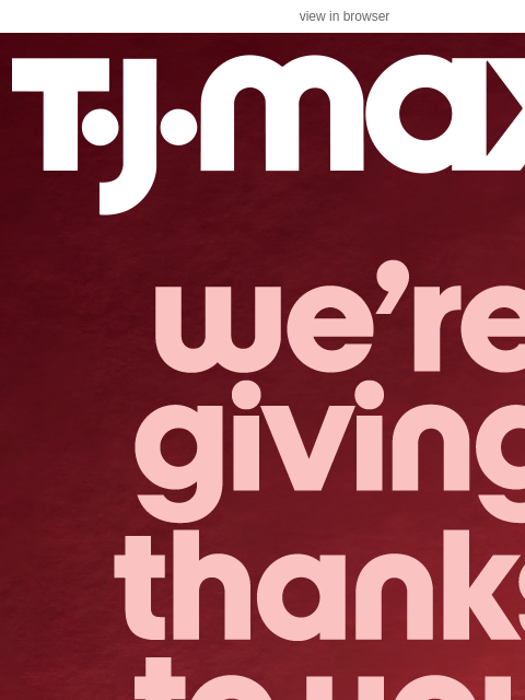 tjmaxx newsletter: Have a happy Thanksgiving 🧡