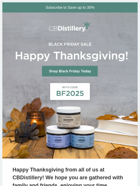 thecbdistillery newsletter: Happy Thanksgiving!