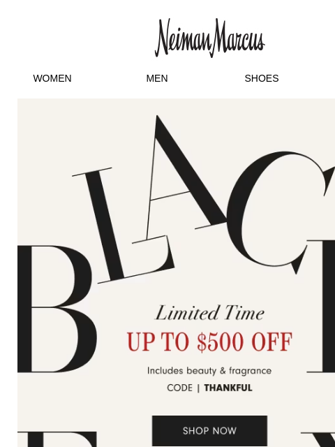 neimanmarcus newsletter: Black Friday starts early! Up to $500 off & more