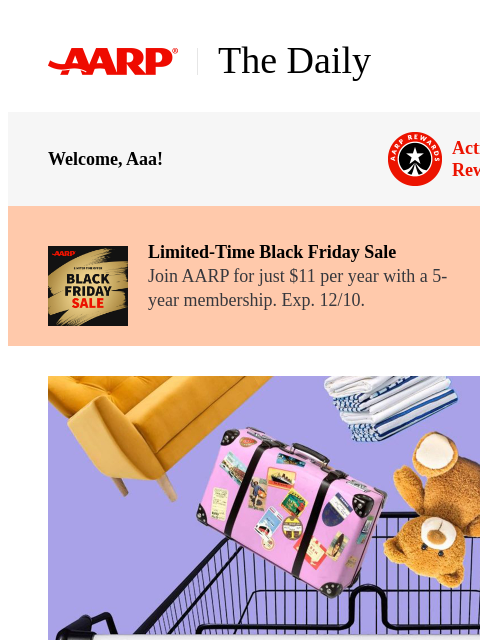 aarp newsletter: The Daily — Stop! Don't Buy These 9 Items on Black...