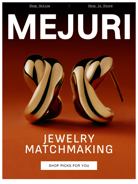 mejuri newsletter: Cue: Love At First Sight