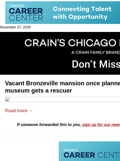 crainalerts newsletter: Vacant Bronzeville mansion gets a rescuer